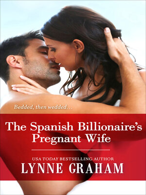 cover image of The Spanish Billionaire's Pregnant Wife